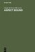 Aspect Bound: A Voyage Into the Realm of Germanic, Slavonic and Finno-Ugrian Aspectology by Casper De Groot, Hannu Tommola