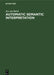 Automatic Semantic Interpretation: A Computer Model of Understanding Natural Language by Jan Van Bakel