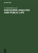 Discourse Analysis and Public Life: The Political Interview and Doctor-Patient Conversation. Papers from the Groningen Conference on Medical and Polit by E. Ensink, Arthur Van Essen, Ton Van Der Geest