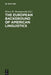 The European Background of American Linguistics: Papers of the Third Golden Anniversary Symposium of the Linguistic Society of America by Henry M. Hoenigswald