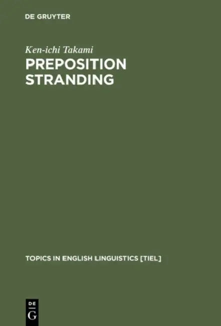 Preposition Stranding by Ken-Ichi Takami