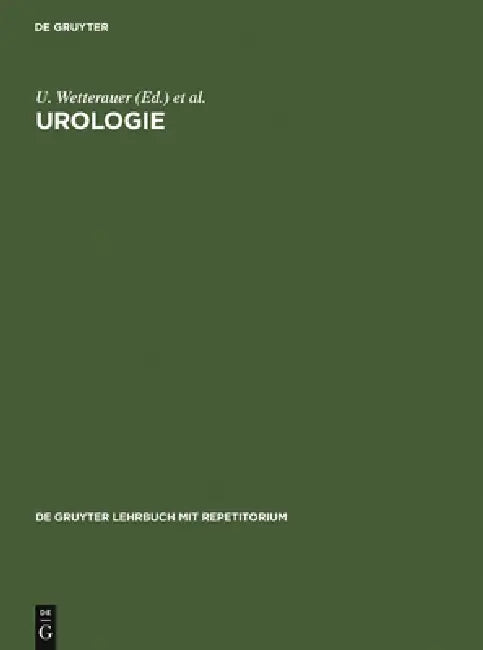 Urologie by Ulrich Wetterauer, Georg Rutishauser, H. Sommerkamp