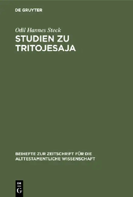 Studien zu Tritojesaja by Odil Hannes Steck