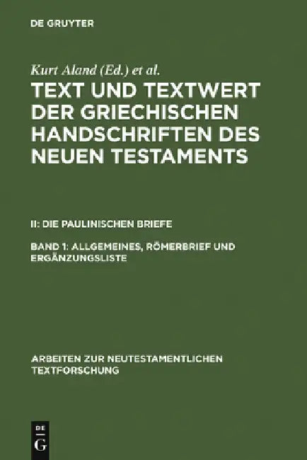 Allgemeines, Römerbrief Und Ergänzungsliste by Kurt Aland