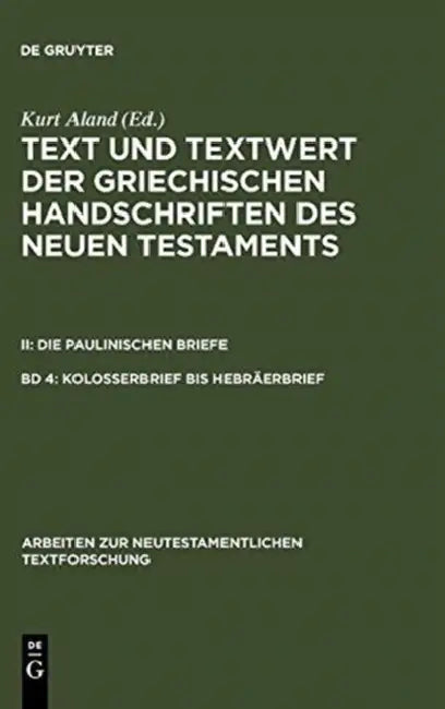 Kolosserbrief Bis Hebräerbrief by Kurt Aland