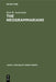 The Neogrammarians: A Re-Evaluation of Their Place in the Development of Linguistic Science by Kurt R. Jankowsky
