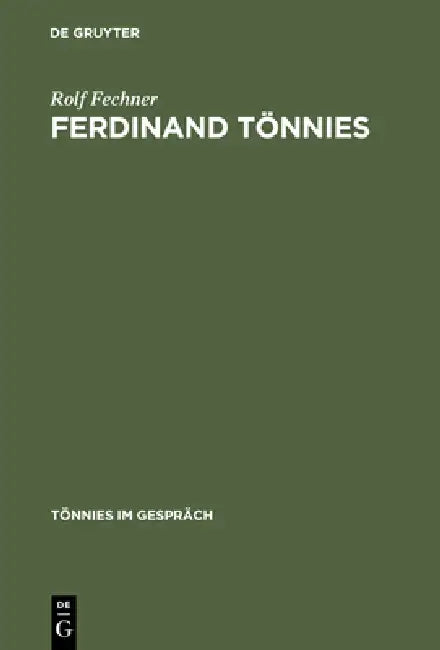 Ferdinand Tönnies: Werkverzeichnis by Rolf Fechner