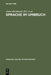Sprache Im Umbruch: Politischer Wandel Im Zeichen Von Wende Und Vereinigung by Arnim Burkhardt, K. Peter Fritzsche