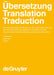 Ubersetzung - Translation - Traduction. 1. Teilband by Harald Kittel, Armin Paul Frank, Norbert Greiner