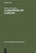 A Grammar of Lezgian by Martin Haspelmath