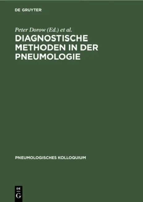 Diagnostische Methoden in der Pneumologie by Peter Dorow, Stefan Thalhofer, Roland C. Bittner