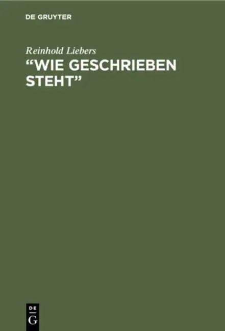 "Wie geschrieben steht" by Reinhold Liebers