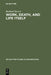 Work, Death, and Life Itself: Essays on Management and Organization by Burkard Sievers
