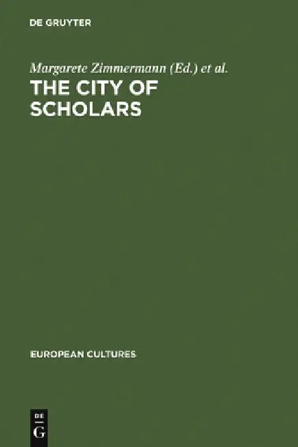 The City of Scholars: New Approaches to Christine de Pizan by Margarete Zimmermann, Dina De Rentiis