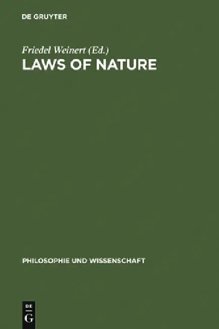 Laws of Nature by Friedel Weinert