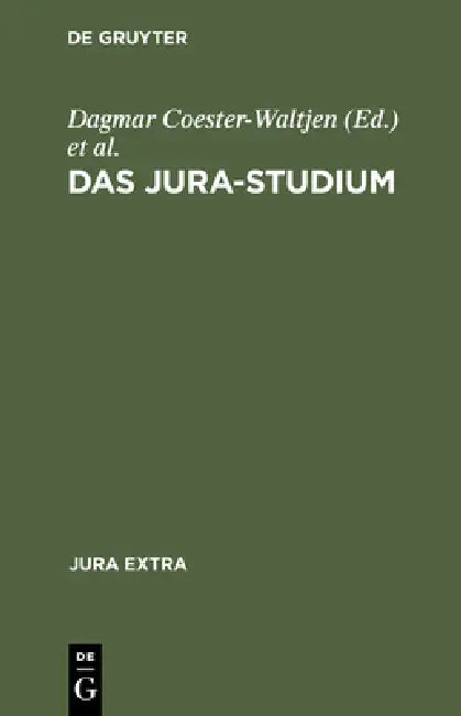 Das Jura-Studium by Dagmar Coester-Waltjen, Hans-Uwe Erichsen, Klaus Geppert