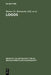 Logos: Festschrift Für Luise Abramowski Zum 8. Juli 1993 by Hanns Ch Brennecke, Christoph Markschies, Ernst L. Grasmück