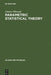 Parametric Statistical Theory by J. Pfanzagl
