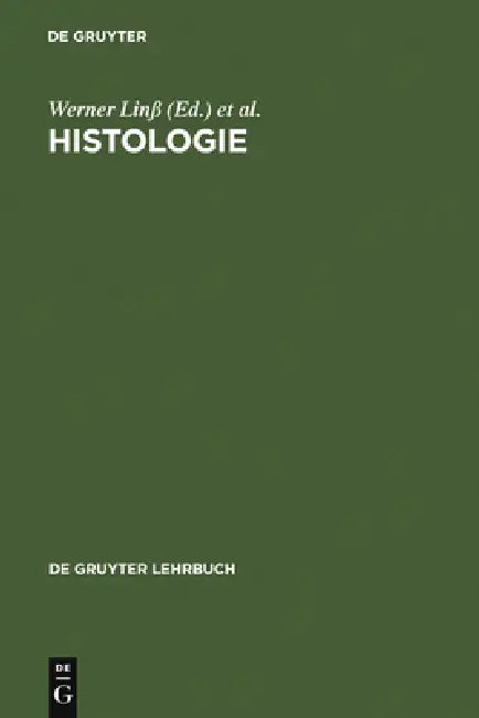 Histologie by Werner Linß, Jochen Fanghänel
