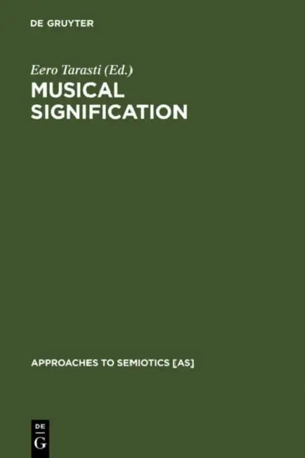 Musical Signification by Eero Tarasti