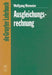 Ausgleichungsrechnung: Eine Einführung Für Studierende Und Praktiker Des Vermessungs- Und Geoinformationswesens by Wolfgang Niemeier