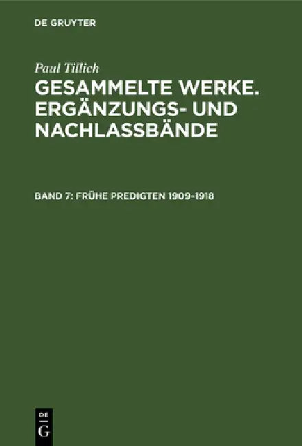 Frühe Predigten 1909-1918 by Paul Tillich