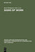 Signs of Work by Berit Holmqvist, Peter B. Andersen, Heinz Klein