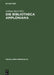 Die Bibliotheca Amploniana: Ihre Bedeutung Im Spannungsfeld Von Aristotelismus, Nominalismus Und Humanismus by Andreas Speer