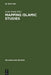 Mapping Islamic Studies: Genealogy, Continuity and Change by Azim Nanji