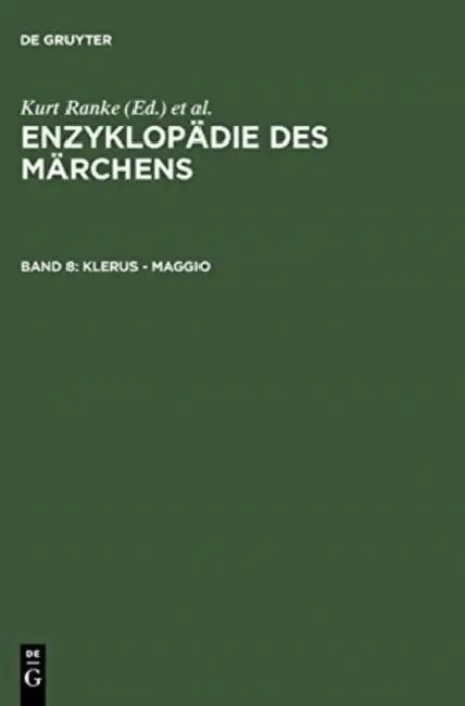 Klerus - Maggio by Akademie Der Wissenschaften Zu Gottingen, Kurt Ranke, Rolf Wilhelm Brednich