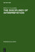 The Disciplines of Interpretation: Lessing, Herder, Schlegel and Hermeneutics in Germany 1750-1800 by Robert S. Leventhal