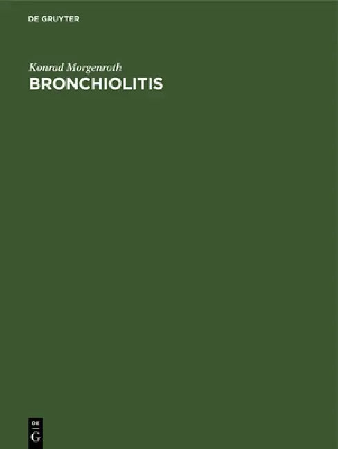 Bronchiolitis by Konrad Morgenroth