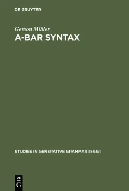 A-bar Syntax by Gereon Müller