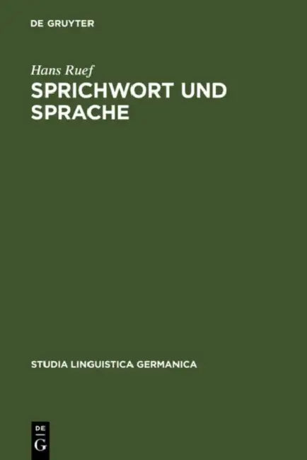 Sprichwort und Sprache by Hans Ruef