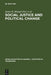 Social Justice and Political Change: Public Opinion in Capitalist and Post-Communist States by James R. Kluegel, David S. Mason, Bernd Wegener