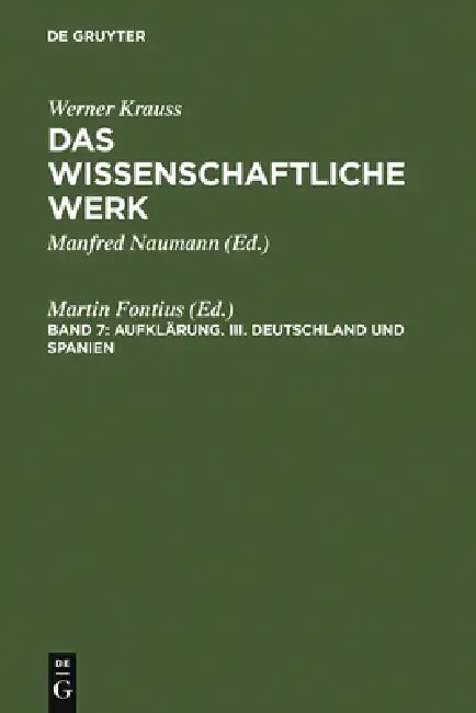 Deutschland und Spanien by Martin Fontius, Renate Petermann, Peter-Volker Springborn