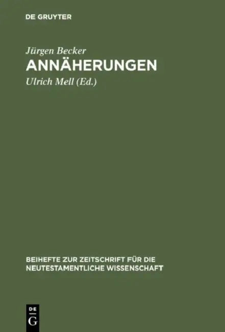 Annäherungen by Jürgen Becker, Ulrich Mell