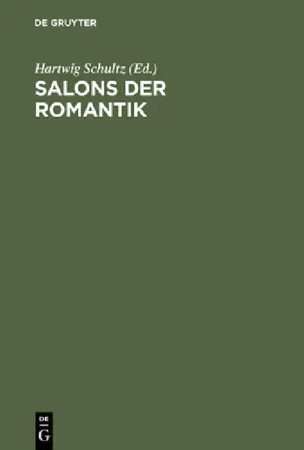Salons der Romantik by Hartwig Schultz