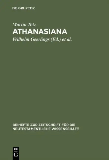 Athanasiana by Martin Tetz, Wilhelm Geerlings, Dietmar Wyrwa