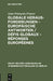 Globale Herausforderungen - Europäische Antworten / Défis globaux - Réponses européenes by Jean François-Poncet, Wolf Lepenies
