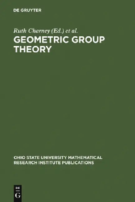 Geometric Group Theory by Ruth Charney, Michael Davis, Michael Shapiro