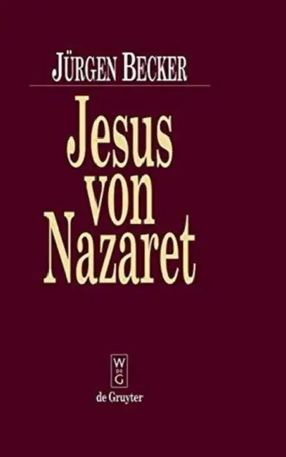 Jesus Von Nazaret by Jürgen Becker