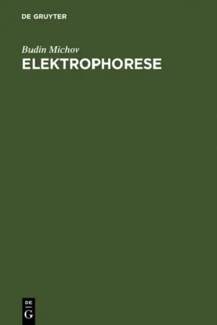 Elektrophorese: Theorie Und PRAXIS by Budin Michov