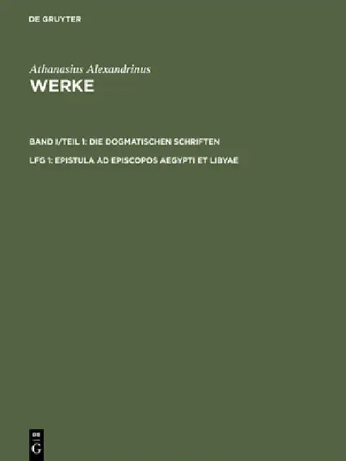 Epistula AD Episcopos Aegypti Et Libyae by Karin Metzler, Dirk U. Hansen, Kyriakos Savvidis