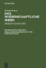 Werner Krauss Das Wissenschaftliche Werk: Band 8: Sprachwissenschaft Und Wortgeschichte by Bernhard Henschel, Horst F. Müller