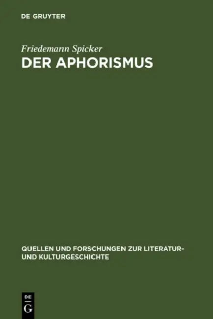 Der Aphorismus by Friedemann Spicker