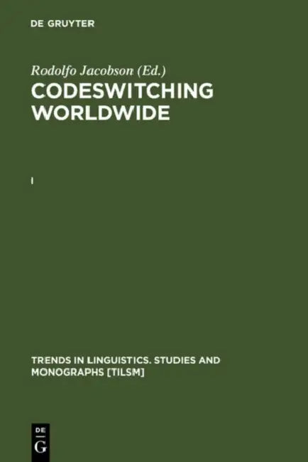 Codeswitching Worldwide. [I] by Rodolfo Jacobson