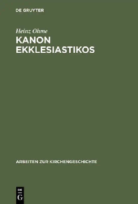 Kanon ekklesiastikos by Heinz Ohme