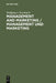 Management and Marketing/Management Und Marketing: Encyclopedic Dictionary/Enzyklopadisches Worterbuch by Wolfgang J. Koschnick