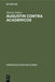 Augustin Contra Academicos: (Vel de Academicis) Bücher 2 Und 3 by Therese Fuhrer, Therese Fuhrer, Therese Fuhrer